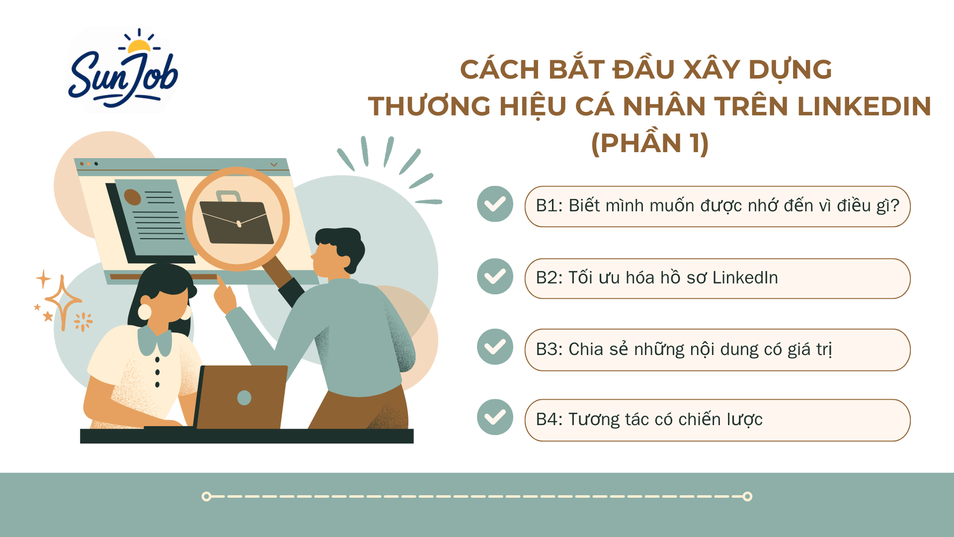 Chủ điểm 2: Cách xây dựng thương hiệu cá nhân trên LinkedIn (phần 1)